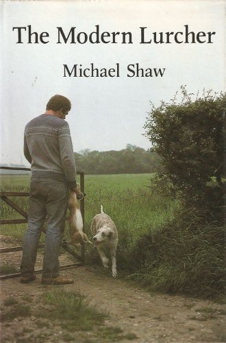 Stock image for THE MODERN LURCHER. By "Michael Shaw." (Brian Plummer). for sale by Coch-y-Bonddu Books Ltd