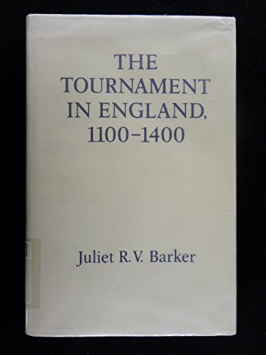 Beispielbild fr The Tournament in England, 1100-1400 zum Verkauf von Zubal-Books, Since 1961