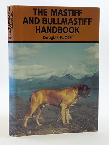 Imagen de archivo de Mastiff and Bullmastiff Handbook a la venta por Ergodebooks