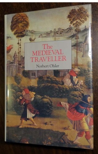 Stock image for The Medieval Traveller for sale by ThriftBooks-Atlanta