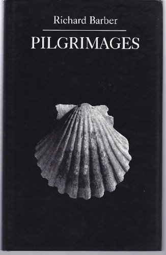 Pilgrimages (9780851155197) by Richard W. Barber