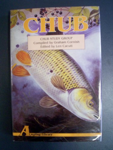 9780851155517: Chub: Commemorating Twenty-one Years of the Chub Study Group (Angling Library)