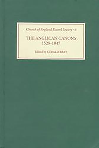 The Anglican Canons, 1529-1947