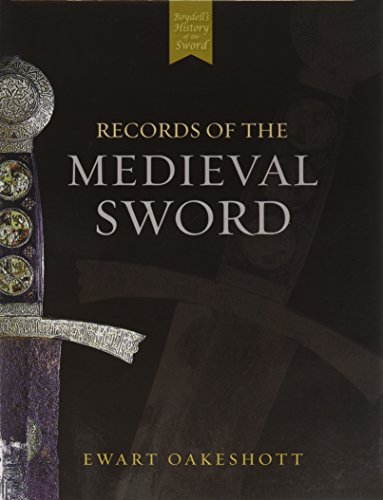 Stock image for Records of the Medieval Sword for sale by Austin Goodwill 1101