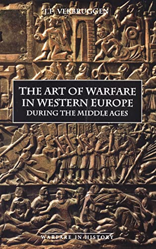 9780851155708: The Art of Warfare in Western Europe during the Middle Ages from the Eighth Century: 3 (Warfare in History)