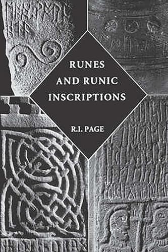 9780851155999: Runes and Runic Inscriptions: Collected Essays on Anglo-Saxon and Viking Runes