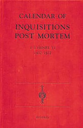 Beispielbild fr Calendar of Inquisitions Post-Mortem and other Analogous Documents preserved in the Public Record Office XXII: 1-5 Henry VI (1422-1427) zum Verkauf von Prior Books Ltd