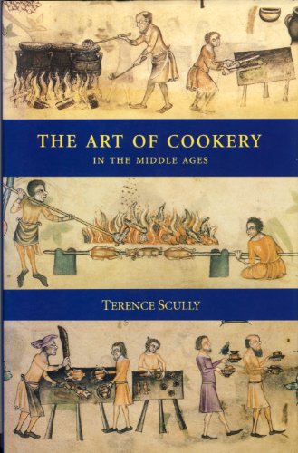 Beispielbild fr The Art of Cookery in the Middle Ages zum Verkauf von MusicMagpie