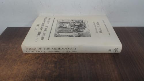 Stock image for Wills of the Archdeaconry of Suffolk 1625-1626 for sale by Atticus Books