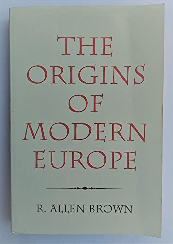 Beispielbild fr The Origins of Modern Europe: The Medieval Heritage of Western Civilization zum Verkauf von Anybook.com