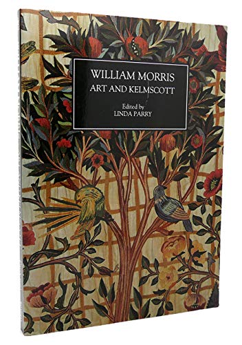 Stock image for William Morris: Art and Kelmscott for sale by Anybook.com