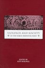 9780851157139: Violence and Society in the Early Medieval West
