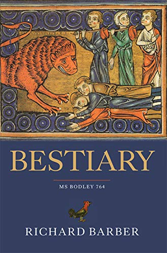 9780851157535: Bestiary: Being an English Version of the Bodleian Library, Oxford, MS Bodley 764