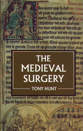 Beispielbild fr The Medieval Surgery zum Verkauf von THE CROSS Art + Books