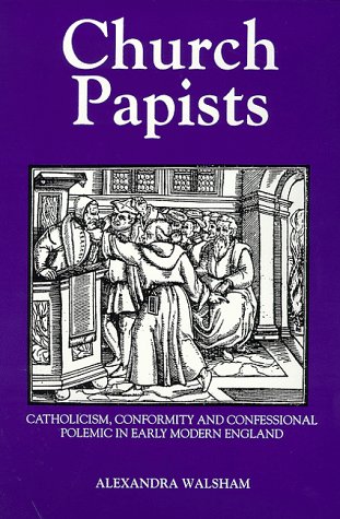 Stock image for Church Papists for sale by Blackwell's