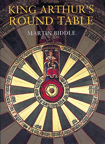 King Arthur's Round Table: An Archaeological Investigation (9780851158419) by Biddle, Martin