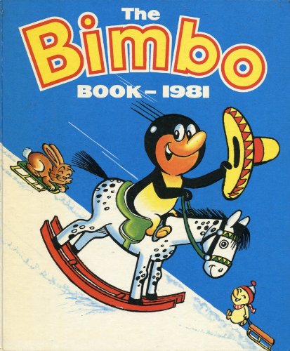 Beispielbild fr The Bimbo Book 1981 (Annual) zum Verkauf von WorldofBooks