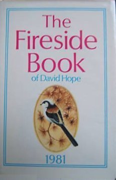 9780851161952: THE FIRESIDE BOOK OF DAVID HOPE 1981 (ANNUAL)
