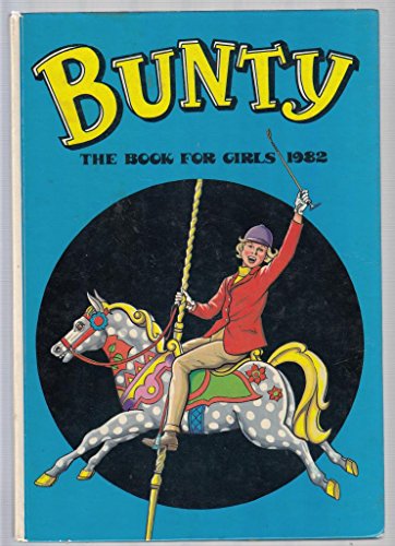 Beispielbild fr Bunty for Girls 1982 (Annual) zum Verkauf von WorldofBooks