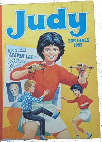 Beispielbild fr Judy for Girls 1985 (Annual) zum Verkauf von Better World Books