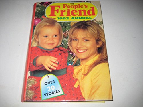 Beispielbild fr The People's Friend Annual 1992 zum Verkauf von WorldofBooks