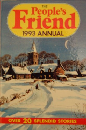Stock image for The People's Friend Annual 1993 for sale by WorldofBooks