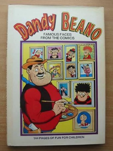Stock image for Dandy Beano Famous Faces from the Comics for sale by Merandja Books