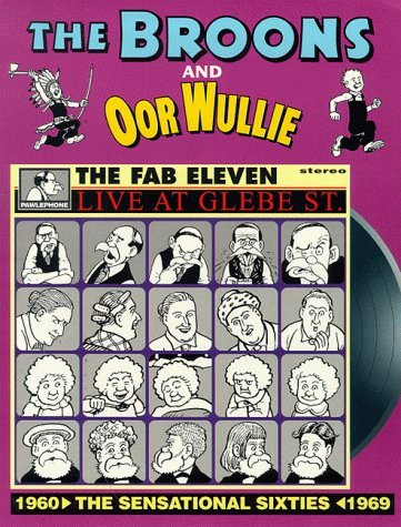 Beispielbild fr The Broons and Oor Wullie: The Sensational Sixties 1960-1969: v. 4 zum Verkauf von WorldofBooks