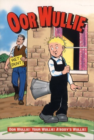 Stock image for Oor Wullie 2001 for sale by Better World Books: West