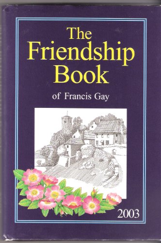 Stock image for The Friendship Book 2003 for sale by BookHolders