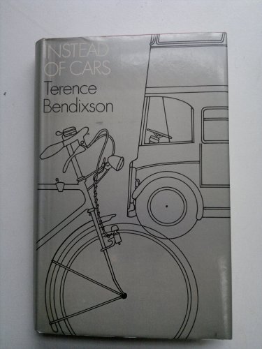 9780851170169: Instead of Cars