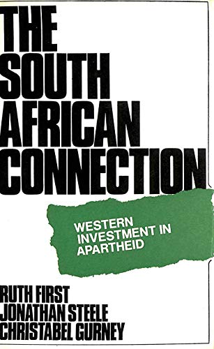 9780851170299: South African Connection: Western Investment in Apartheid