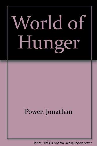 Stock image for World of Hunger for sale by Kennys Bookstore
