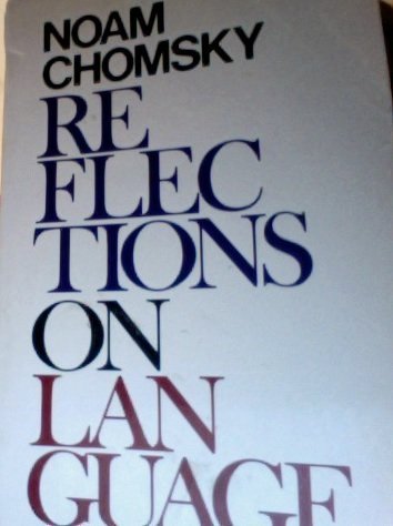 Beispielbild fr Reflections on Language zum Verkauf von GF Books, Inc.