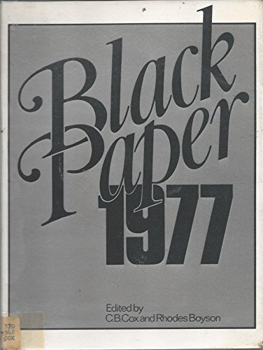 Beispielbild fr Black Paper, 1977 zum Verkauf von WorldofBooks