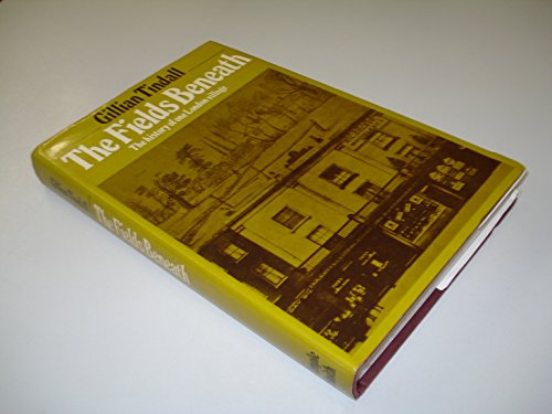 Stock image for The fields beneath: The history of one London village for sale by ThriftBooks-Atlanta