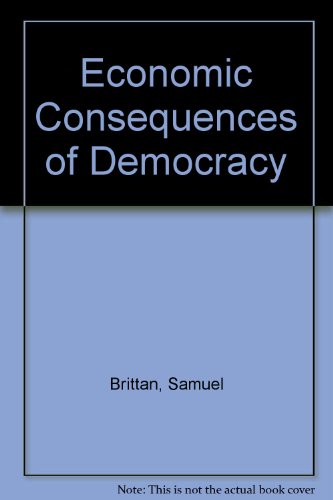 Stock image for The Economic Consequences of Democracy for sale by Oddball Books