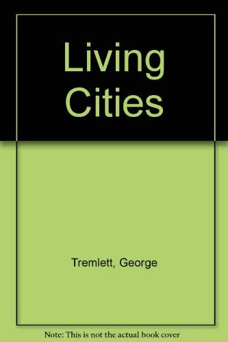 Beispielbild fr Living Cities zum Verkauf von Silver Trees Books