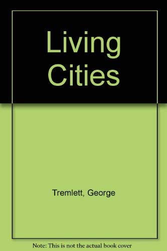 Imagen de archivo de Living Cities a la venta por Silver Trees Books