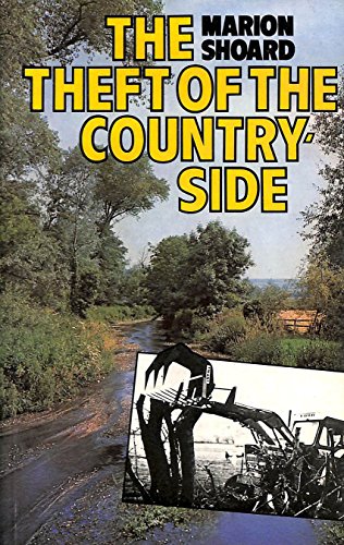 Stock image for Theft of the Countryside for sale by WorldofBooks