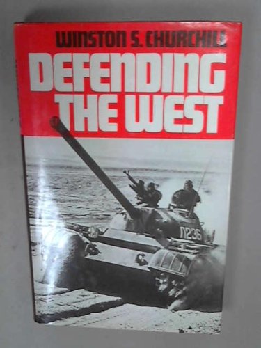Beispielbild fr Defending the West zum Verkauf von Reuseabook