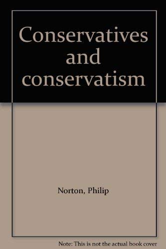 9780851172118: Conservatives and conservatism