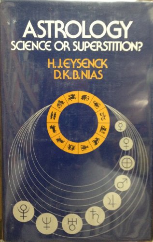 Astrology: Science or superstition? (9780851172149) by Eysenck, H. J. (Hans Jurgen)