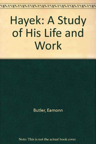 Imagen de archivo de Hayek : His Contribution to the Political and Economic Thought of Our Time a la venta por Better World Books