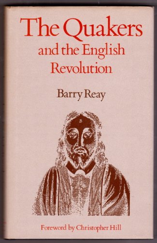 9780851172545: Quakers and the English Revolution