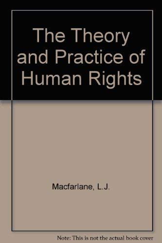 9780851172569: Theory and Practice of Human Rights