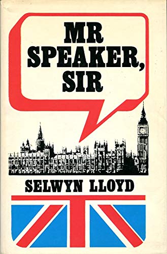 MR SPEAKER , SIR