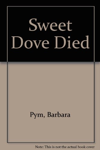Sweet Dove Died