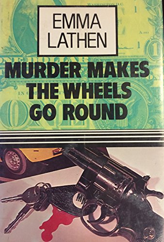 9780851191812: Murder Makes the Wheels Go Round