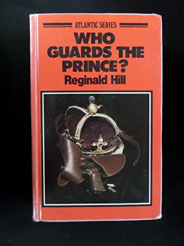 9780851195612: Who Guards a Prince? (A Midnight large print thriller)
